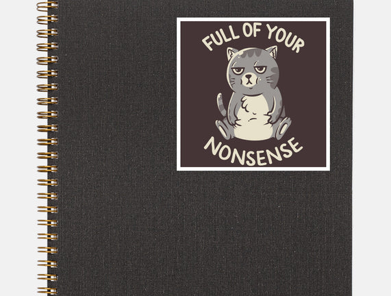 Full Of Your Nonsense