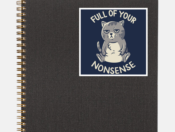 Full Of Your Nonsense