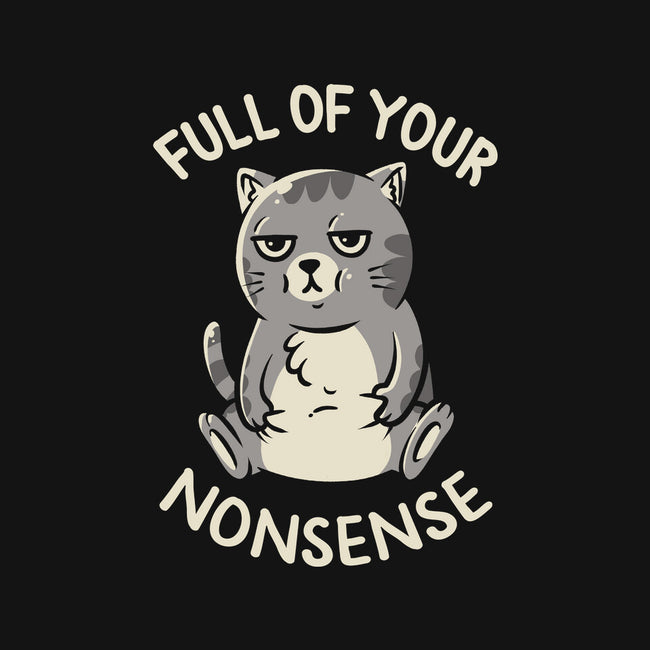 Full Of Your Nonsense-None-Drawstring-Bag-koalastudio