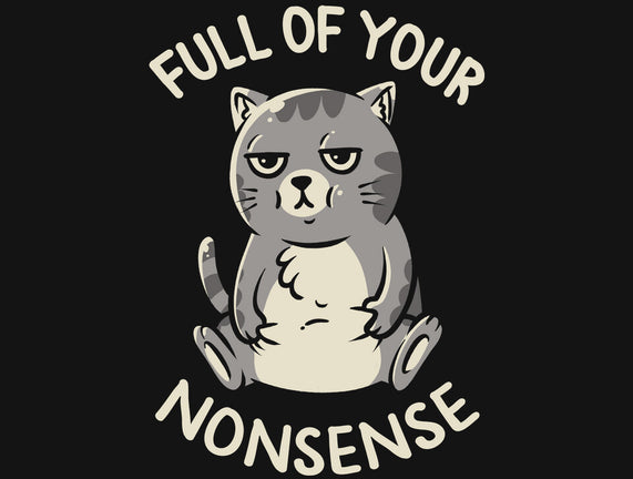 Full Of Your Nonsense