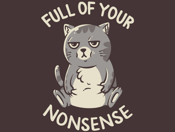 Full Of Your Nonsense