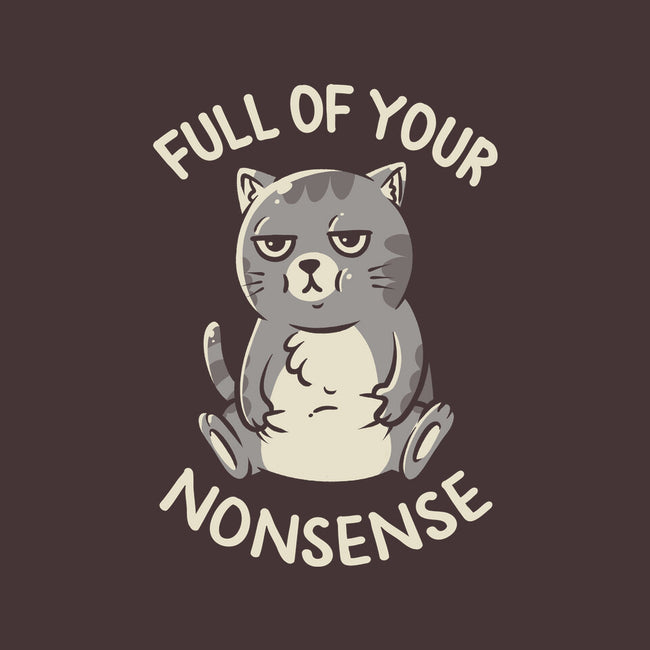 Full Of Your Nonsense-None-Adjustable Tote-Bag-koalastudio