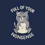 Full Of Your Nonsense-None-Drawstring-Bag-koalastudio