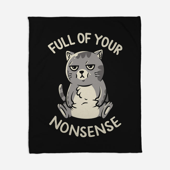 Full Of Your Nonsense-None-Fleece-Blanket-koalastudio