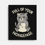 Full Of Your Nonsense-None-Stretched-Canvas-koalastudio