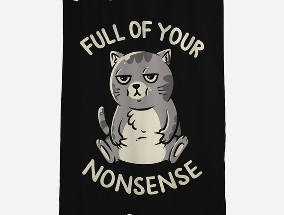 Full Of Your Nonsense