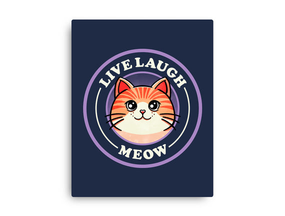 Live Laugh Meow