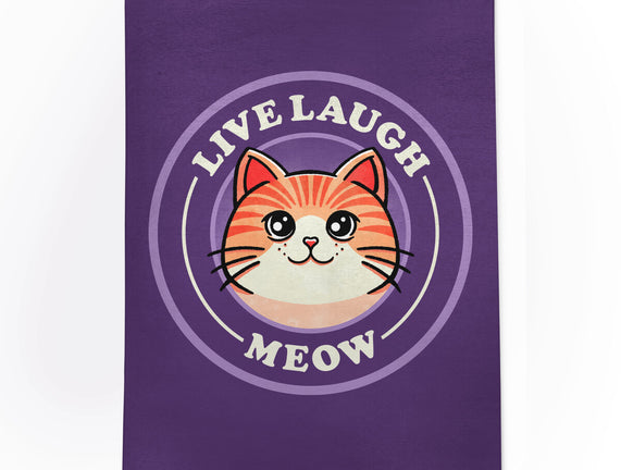 Live Laugh Meow