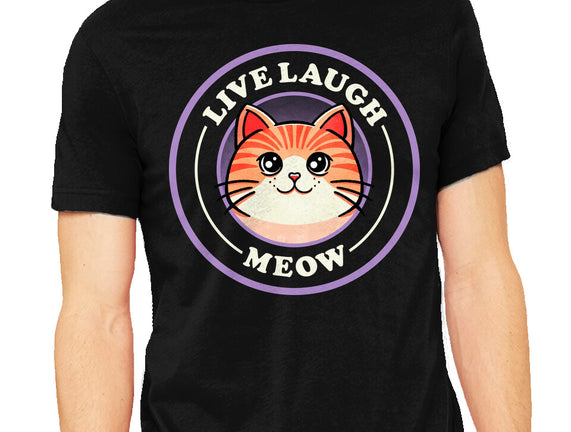 Live Laugh Meow