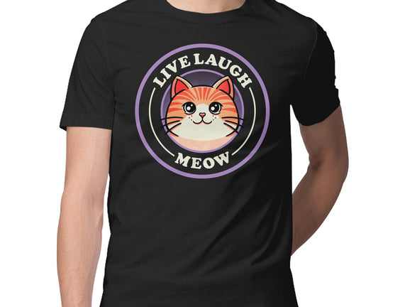 Live Laugh Meow