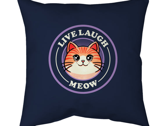 Live Laugh Meow