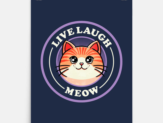 Live Laugh Meow