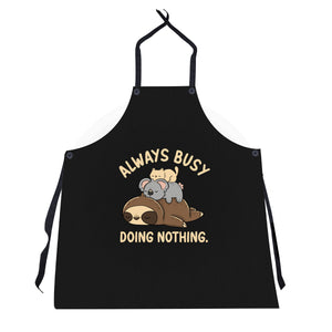 Always Busy Doing Nothing