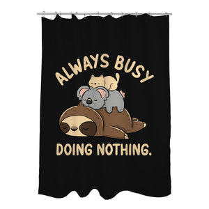 Always Busy Doing Nothing