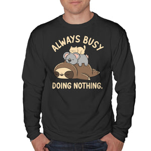 Always Busy Doing Nothing