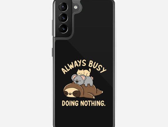 Always Busy Doing Nothing