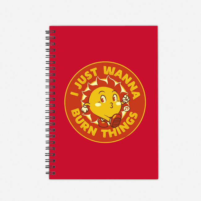 I Just Wanna Burn Things-None-Dot Grid-Notebook-tobefonseca