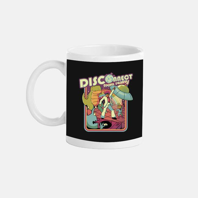 Disconnect From Reality-None-Mug-Drinkware-tobefonseca