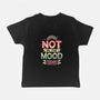 Not Today Nope-Baby-Basic-Tee-retrodivision