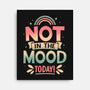 Not Today Nope-None-Stretched-Canvas-retrodivision