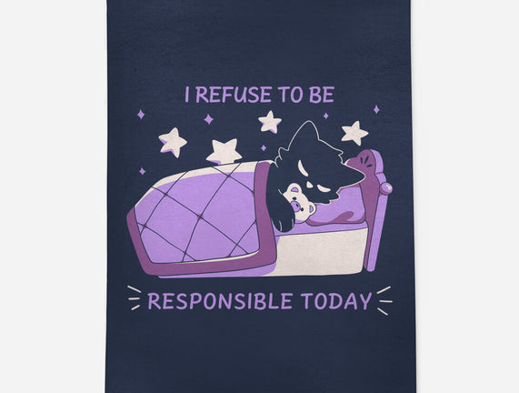 I Refuse To Be Responsible