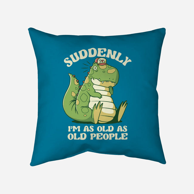 Old People Dinosaur-None-Non-Removable Cover w Insert-Throw Pillow-tobefonseca