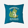 Old People Dinosaur-None-Non-Removable Cover w Insert-Throw Pillow-tobefonseca