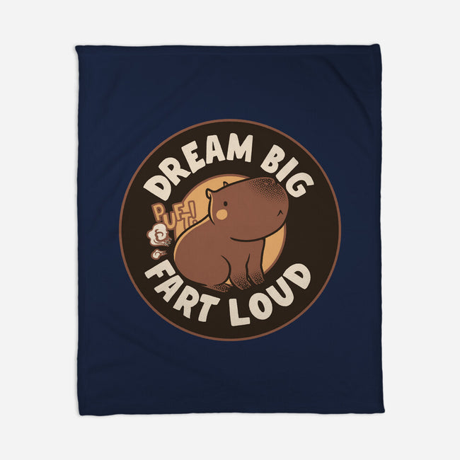 Dream Big Fart Loud-None-Fleece-Blanket-tobefonseca