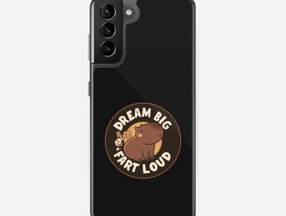 Dream Big Fart Loud