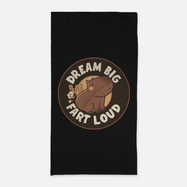 Dream Big Fart Loud-None-Beach-Towel-tobefonseca