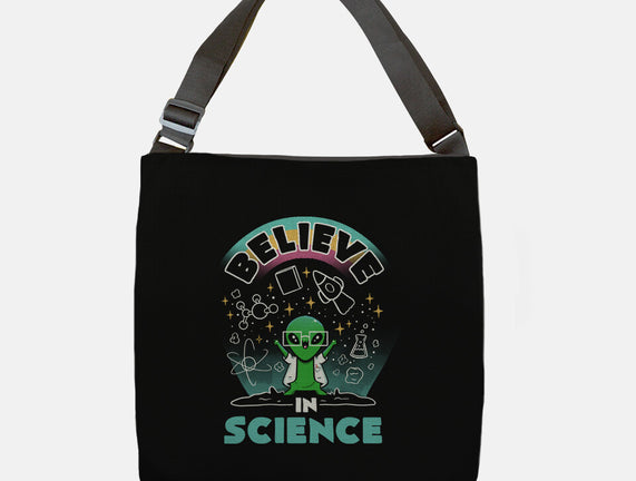 Believe In Science Alien