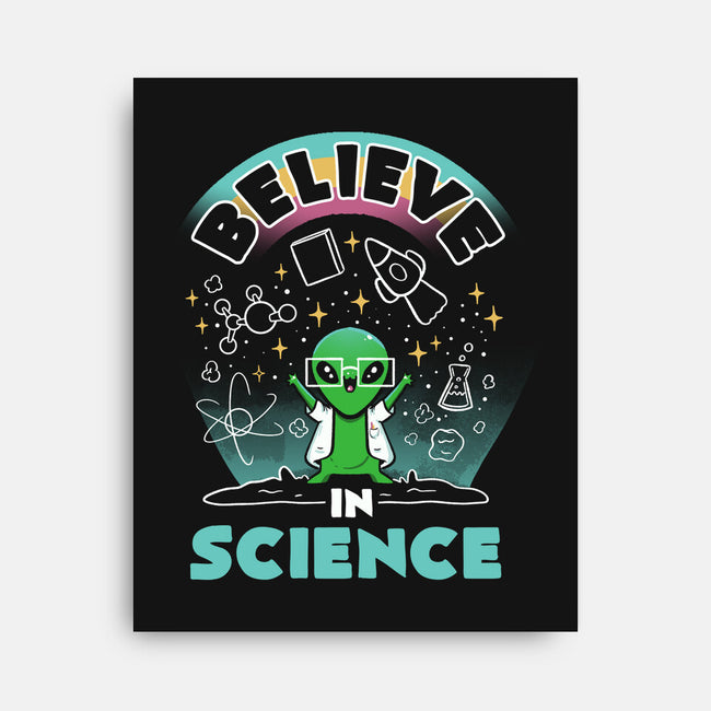 Believe In Science Alien-None-Stretched-Canvas-tobefonseca