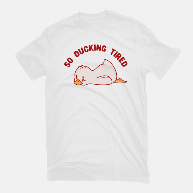 So Ducking Tired-Youth-Basic-Tee-tobefonseca