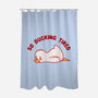 So Ducking Tired-None-Polyester-Shower Curtain-tobefonseca