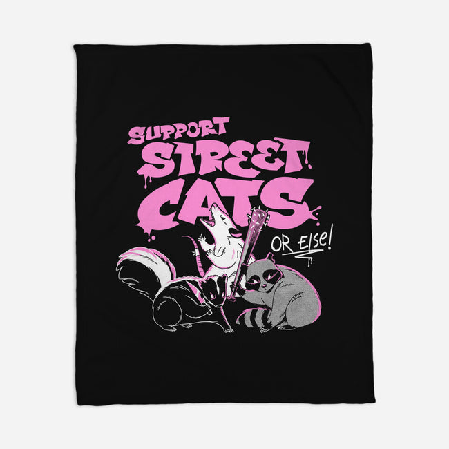 Support Street Cats Or Else-None-Fleece-Blanket-tobefonseca