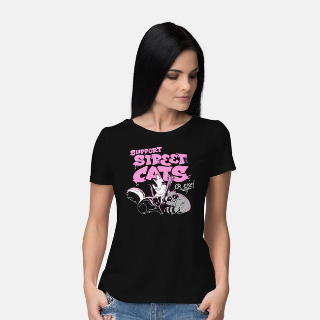 Support Street Cats Or Else-Womens-Basic-Tee-tobefonseca