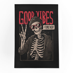 Good Vibes Forever