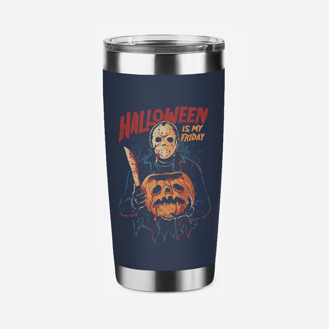 Halloween Is My Friday-None-Stainless Steel Tumbler-Drinkware-eduely