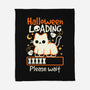 Halloween Loading-None-Fleece-Blanket-NemiMakeit