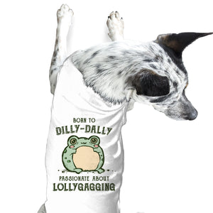 Born To Dilly-Dally