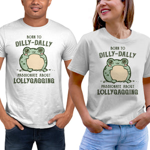 Born To Dilly-Dally