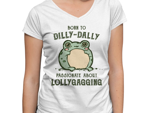 Born To Dilly-Dally