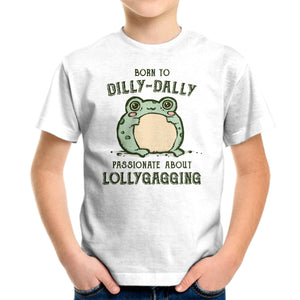 Born To Dilly-Dally