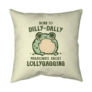 Born To Dilly-Dally