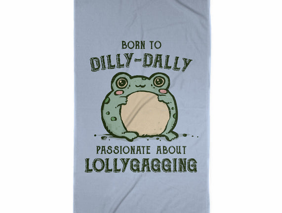 Born To Dilly-Dally