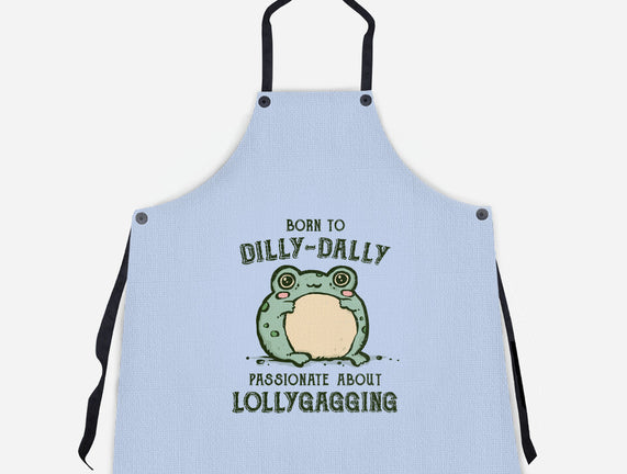 Born To Dilly-Dally