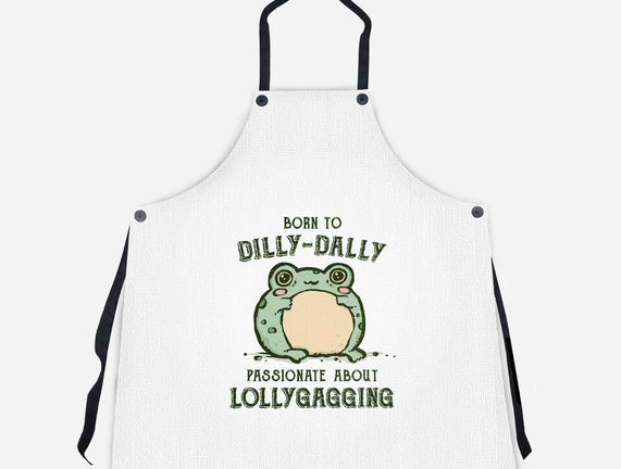 Born To Dilly-Dally