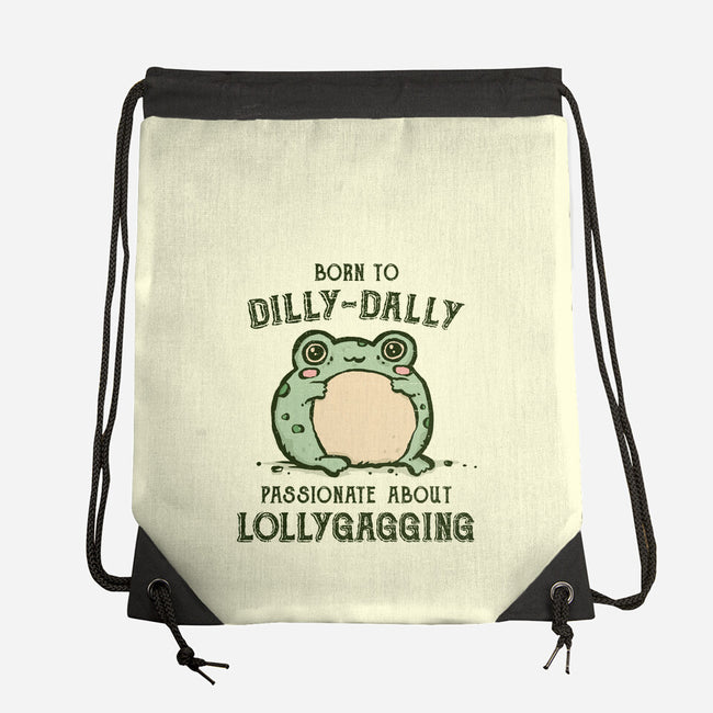 Born To Dilly-Dally-None-Drawstring-Bag-kg07