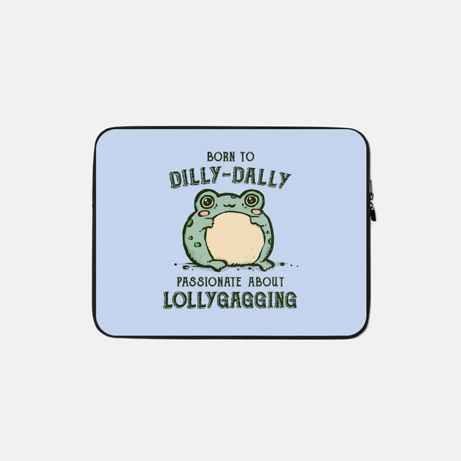 Born To Dilly-Dally-None-Zippered-Laptop Sleeve-kg07