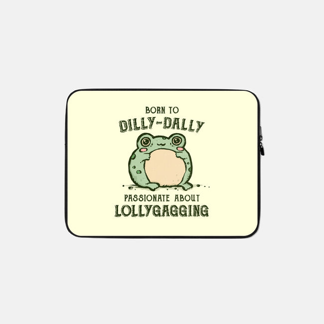 Born To Dilly-Dally-None-Zippered-Laptop Sleeve-kg07